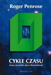 Okładka: Cykle czasu. Nowy niezwykły obraz wszechświata