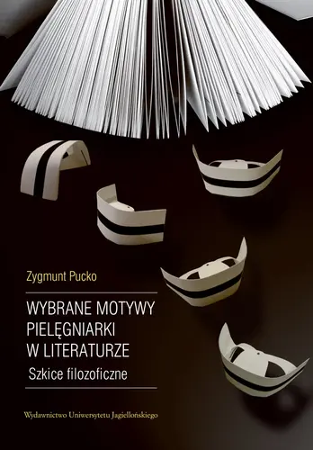 Okładka: Wybrane motywy pielęgniarki w literaturze
