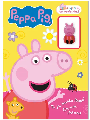 Okładka: Peppa Pig. Chrum, to rodzinka! Cz.1 To ja świnka Peppa!