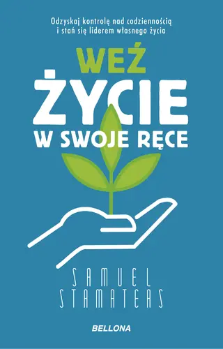 Okładka: Weź życie w swoje ręce