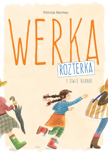 Okładka: Werka Rozterka i dwie nianie