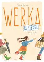Okładka: Werka Rozterka i dwie nianie