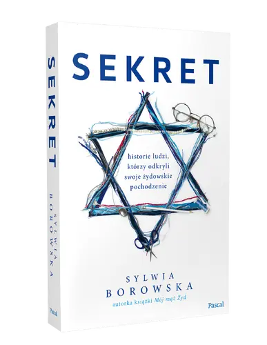 Okładka: Sekret. Historie Polaków, którzy odkryli żydowskie pochodzenie