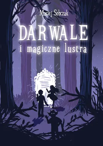 Okładka: Darwale i magiczne lustra