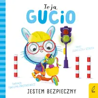 Okładka: To ja, Gucio! Jestem bezpieczny