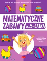 Okładka: Matematyczne zabawy dla 5-latka