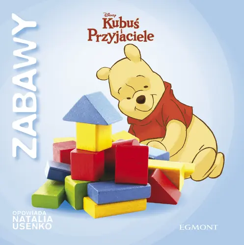 Okładka: Kubuś Puchatek. Zabawy. Popatrz Kubusiu.