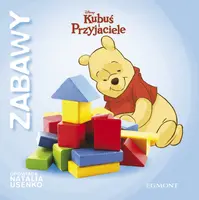 Okładka: Kubuś Puchatek. Zabawy. Popatrz Kubusiu.