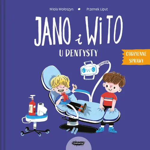 Okładka: Jano i Wito u dentysty