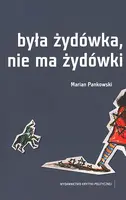 Okładka: Była Żydówka, nie ma Żydówki