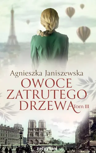 Okładka: Owoce zatrutego drzewa. Tom 3