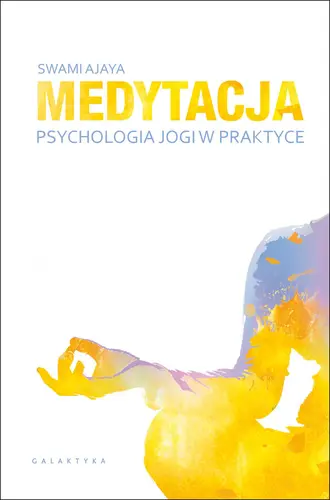 Okładka: Medytacja - psychologia jogi w praktyce