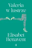 Okładka: Valeria w lustrze. Valeria. Tom 2