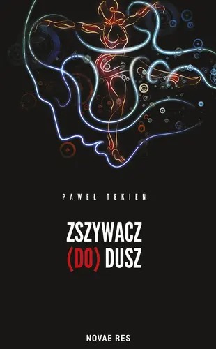 Okładka: Zszywacz (do) dusz