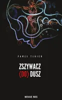 Okładka: Zszywacz (do) dusz