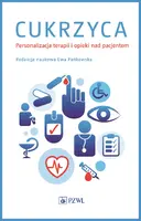 Okładka: Cukrzyca. Personalizacja terapii i opieki nad pacjentem