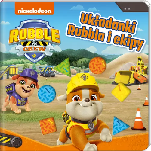 Okładka: Rubble and crew. Układanki Rubbla i ekipy