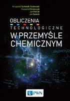 Okładka: Obliczenia technologiczne w przemyśle chemicznym