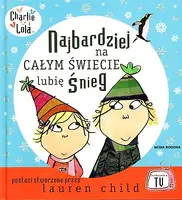 Okładka: Najbardziej na całym świecie lubię śnieg