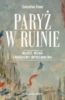 Okładka: Paryż w ruinie.