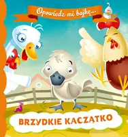Okładka: OPOWIEDZ MI BAJKĘ Brzydkie kaczątko