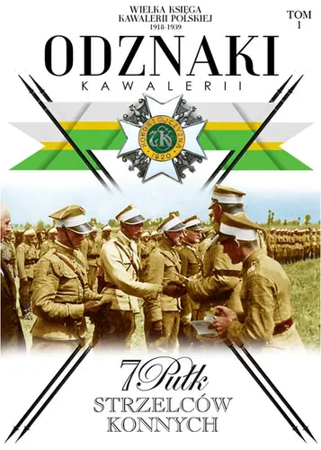 Okładka: 7 Pułk Strzelców Konnych t.1