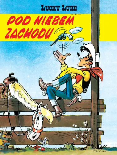 Okładka: Lucky Luke. Pod niebem Zachodu
