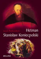 Okładka: Hetman Stanisław Koniecpolski
