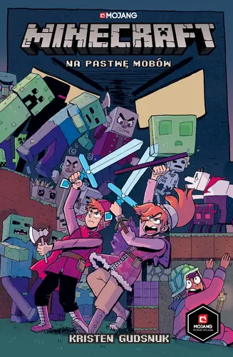 Okładka: Minecraft. Tom 1. Na pastwę mobów