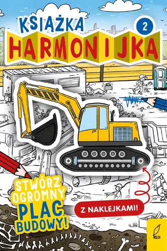 Okładka: Książka harmonijka. Stwórz plac budowy cz.2