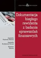 Okładka: Dokumentacja biegłego rewidenta z badania sprawozdań finansowych
