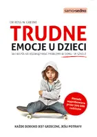 Okładka: Samo Sedno - Trudne emocje u dzieci.