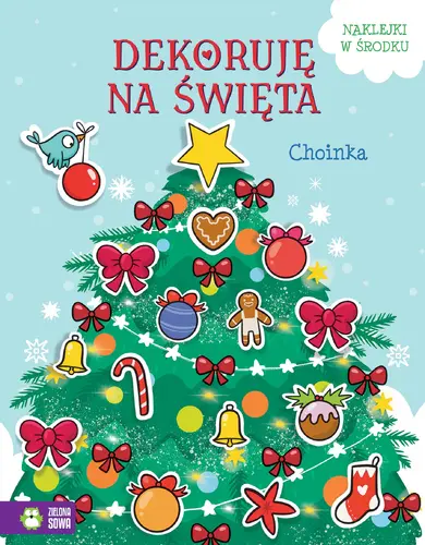 Okładka: Dekoruję na święta. Choinka