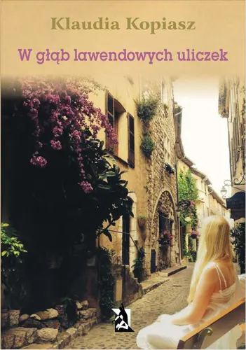 Okładka: W głąb lawendowych uliczek