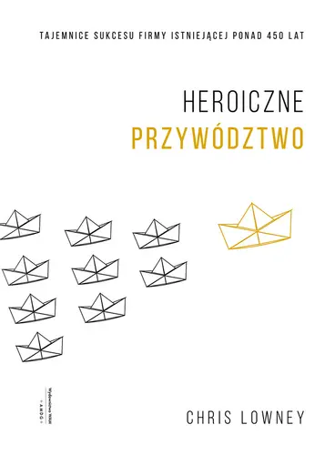 Okładka: Heroiczne przywództwo
