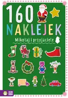 Okładka: 160 naklejek. Mikołaj i przyjaciele