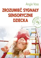 Okładka: Zrozumieć sygnały sensoryczne dziecka