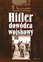 Okładka: Hitler, dowódca wojskowy