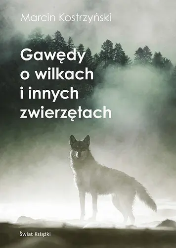 Okładka: Gawędy o wilkach i innych zwierzętach