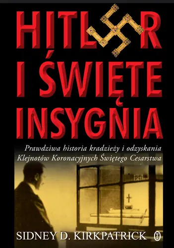 Okładka: Hitler i święte insygnia