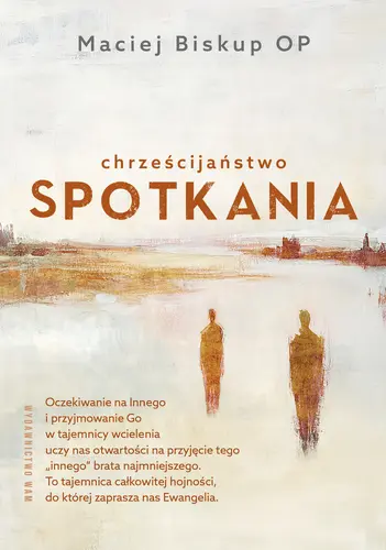 Okładka: Chrześcijaństwo spotkania