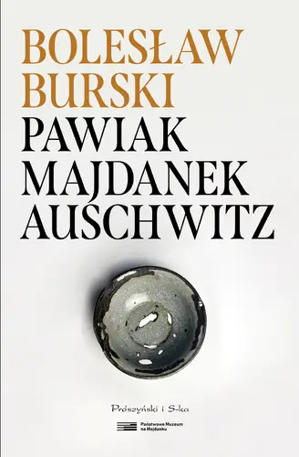 Okładka: Pawiak, Majdanek, Auschwitz
