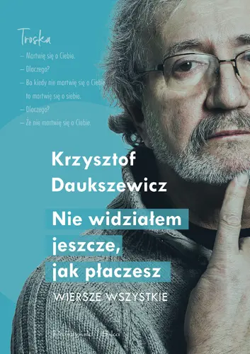 Okładka: Nie widziałem jeszcze, jak płaczesz