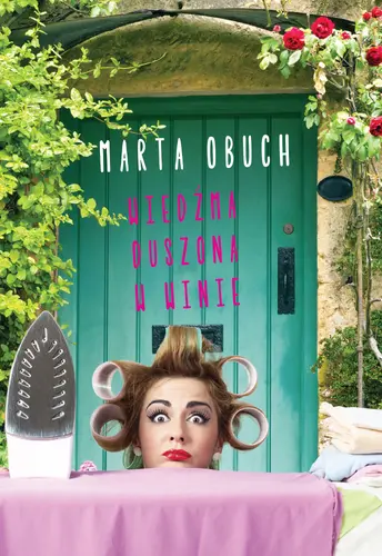 Okładka: Wiedźma duszona w winie