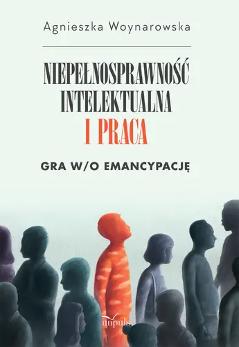 Okładka: Niepełnosprawność intelektualna i praca
