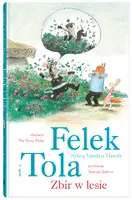 Okładka: Felek i Tola. Zbir w lesie