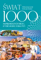 Okładka: Świat. 1000 miejsc, które musisz zobaczyć