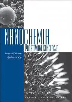 Okładka: Nanochemia podstawowe koncepcje