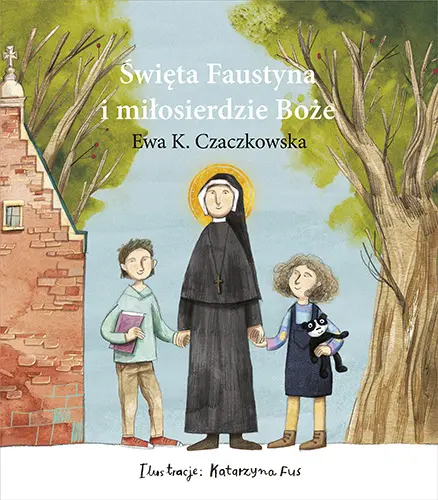 Okładka: Święta Faustyna i miłosierdzie Boże