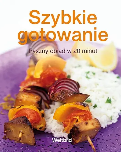Okładka: Szybkie gotowanie. Pyszny obiad w 20 minut